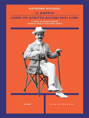 cover image of COME HO SCRITTO ALCUNI MIEI LIBRI / IL DOPPIO